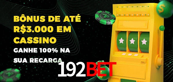 192bet melhor bônus de depósito